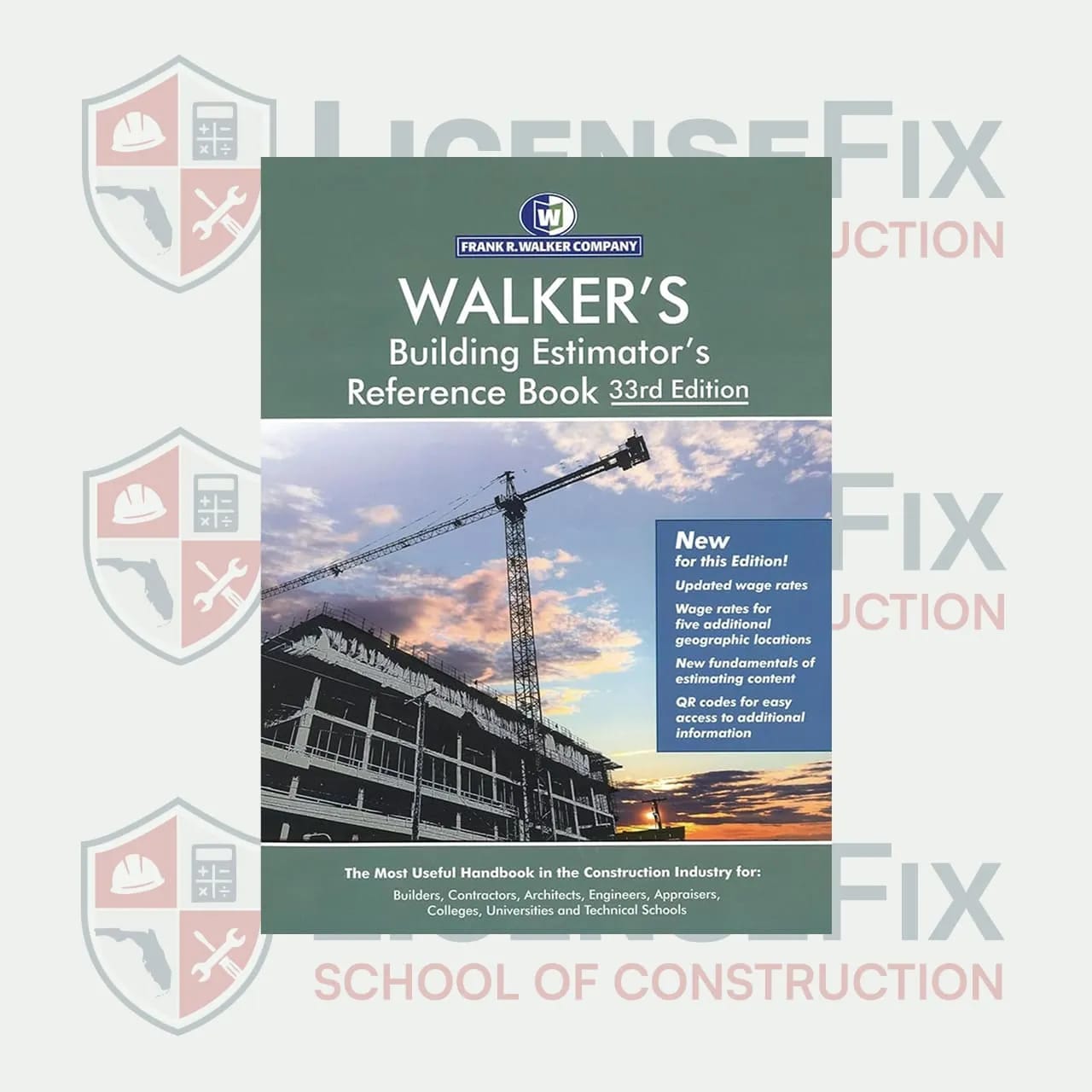 Walker's Building Estimator's Reference Book, 33rd Edition