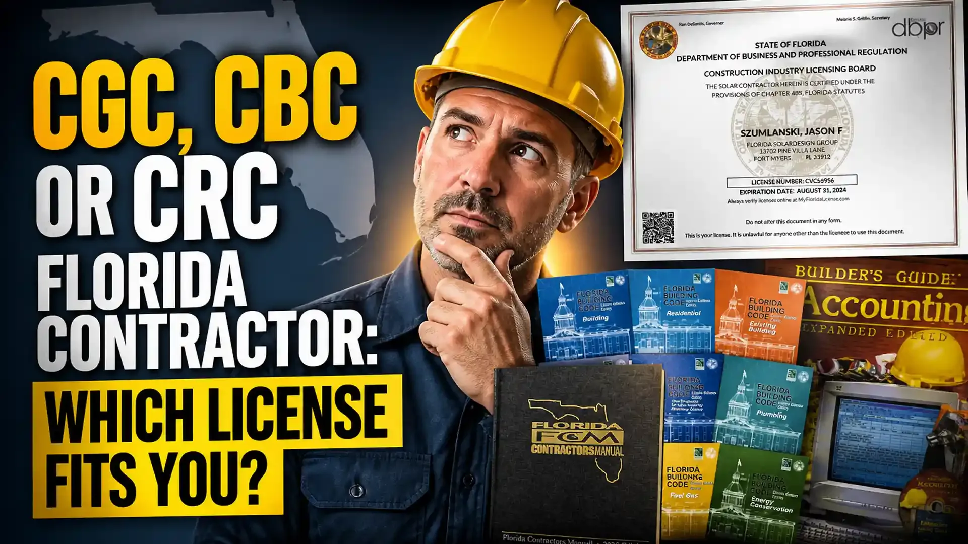 CGC, CBC, CRC Florida contractor which license fits you
